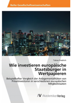 Wie investieren europäische Staatsbürger in Wertpapieren