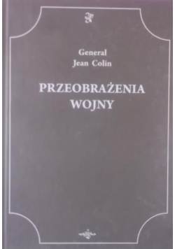 Przeobrażenia wojny, Reprint z 1920 r.