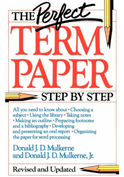The Perfect Term Paper