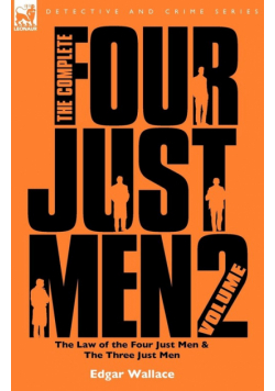 The Complete Four Just Men