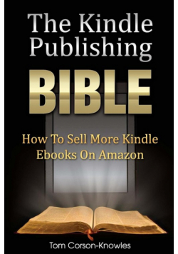 The Kindle Publishing Bible