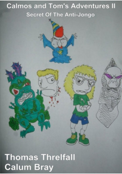 Calmos and Tom's Adventures II