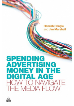 Spending Advertising Money in the Digital Age