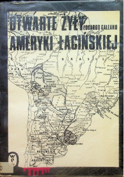 Otwarte żyły Ameryki Łacińskiej