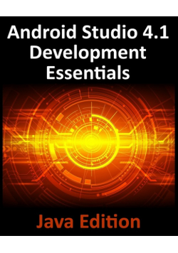 Android Studio 4.1 Development Essentials - Java Edition