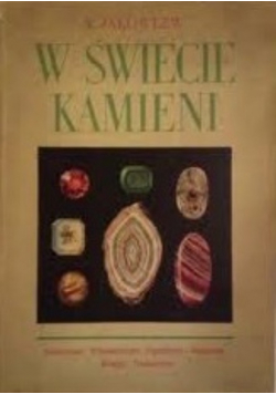 W świecie kamieni