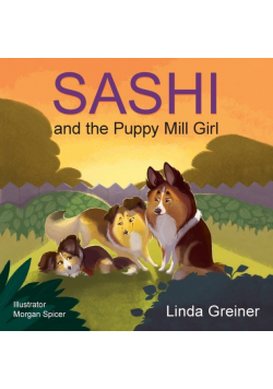 Sashi and the Puppy Mill Girl