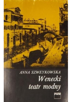 Wenecki teatr modny