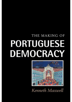 The Making of Portuguese Democracy