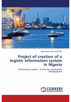 Project of Creation of a Logistic Information System in Nigeria