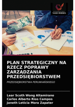 Plan Strategiczny Na Rzecz Poprawy Zarządzania Przedsiębiorstwem