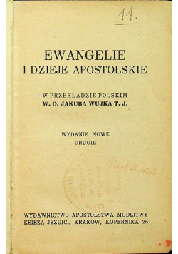 Ewangelie i Dzieje Apostolskie ok 1938 r.