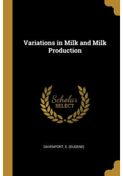 Variations in Milk and Milk Production
