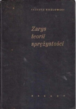 Zarys teorii sprężystości