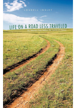 Life on a Road Less Traveled
