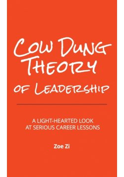 Cow Dung Theory of Leadership