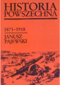 Historia powszechna 1871 1918
