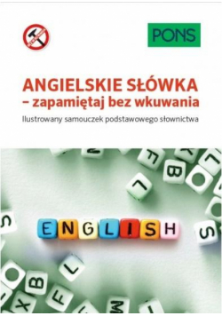 Angielskie słówka zapamiętaj bez wkuwania A1 PONS