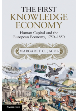 The First Knowledge Economy