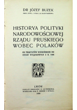 Historya polityki narodowościowej Rządu Pruskiego wobec Polaków 1909 r.
