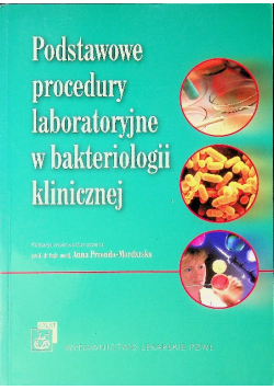 Podstawowe procedury laboratoryjne w bakteriologii klinicznej