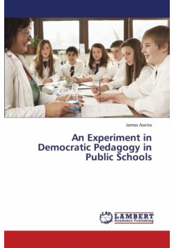 An Experiment in Democratic Pedagogy in Public Schools