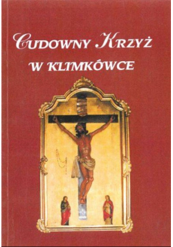 Cudowny krzyż w Klimkówce