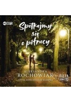 Spotkajmy się o północy audiobook