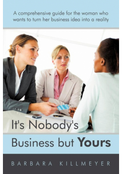 It's Nobody's Business But Yours