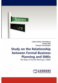 Study on the Relationship between Formal Business Planning and SMEs