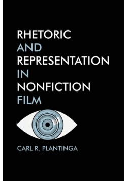 Rhetoric and Representation in Nonfiction film