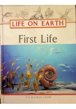 Life on Earth First Life