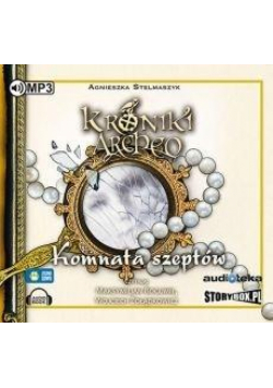Kroniki Archeo T.9 Komnata Szeptów audiobook