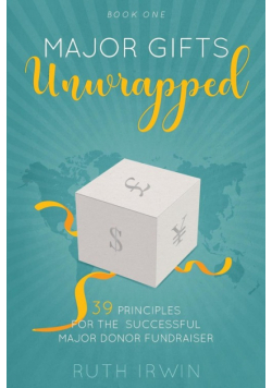 Major Gifts Unwrapped