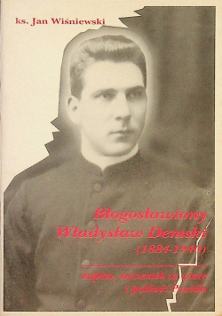 Błogosławiony Władysław Demski 1884 - 1940