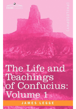 The Life and Teachings of Confucius