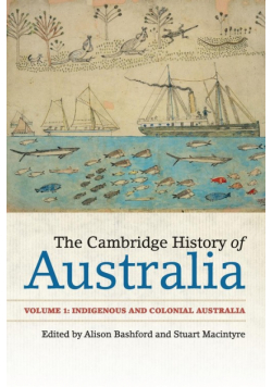 The Cambridge History of Australia