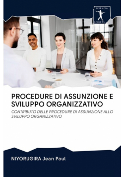 Procedure Di Assunzione E Sviluppo Organizzativo