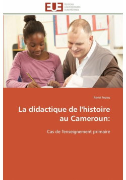 La didactique de l'histoire au cameroun