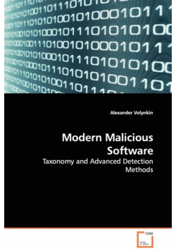 Modern Malicious Software