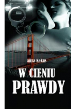 W cieniu prawdy