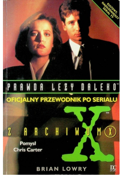 Oficjalny przewodnik po serialu Z Archiwum X