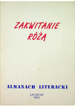 Zakwitanie różą