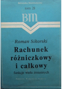 Rachunek różniczkowty i całkowy Funkcje wielu zmiennych