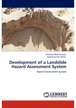 Development of a Landslide Hazard Assessment System