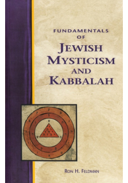 Fundamentals of Jewish Mysticism and Kabbalah