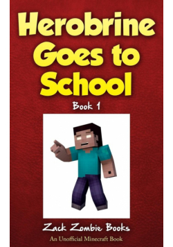 Herobrine Goes to School