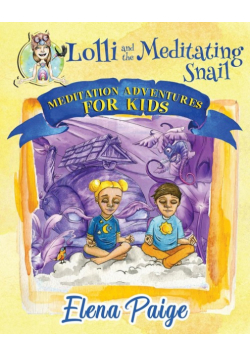 Lolli and the Meditating Snail