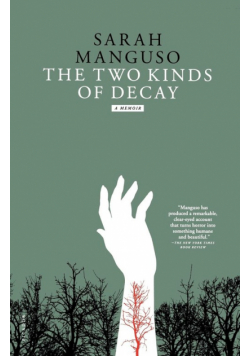 The Two Kinds of Decay