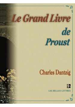 Le Grand Livre de Proust